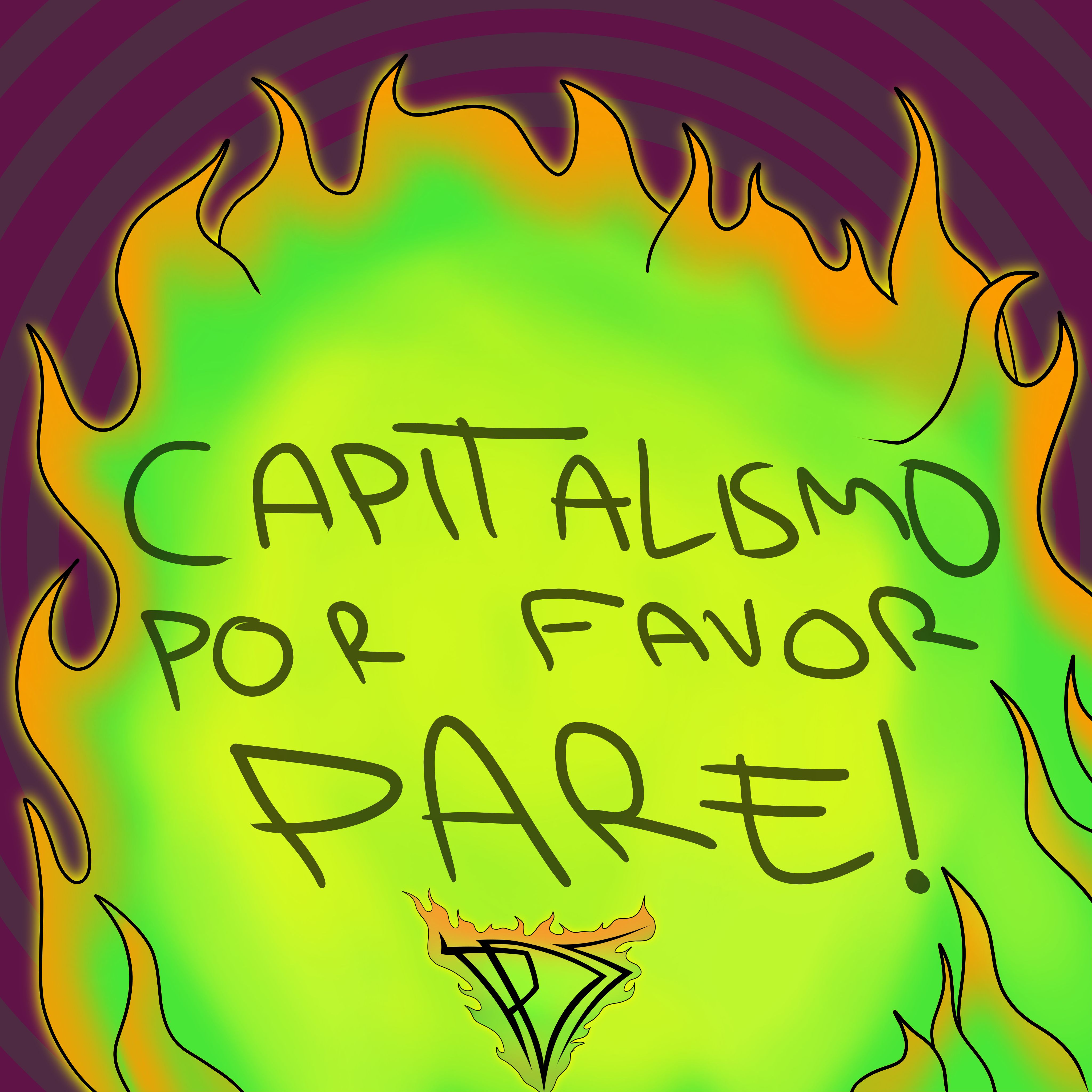 Capitalismo, por favor PARE! - S2E6