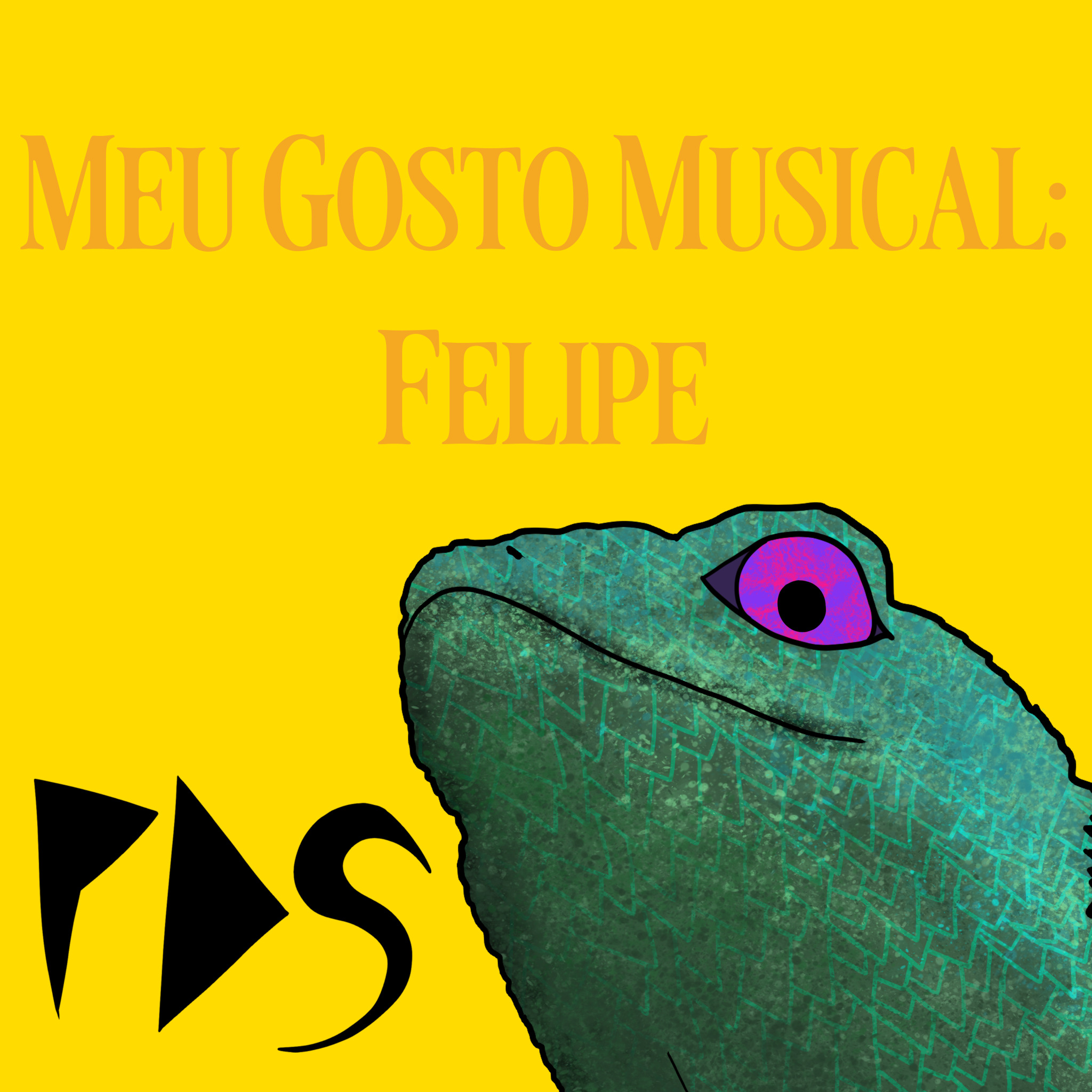 Gosto Musical do Felipe - S3E1